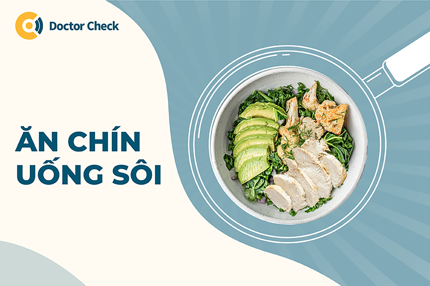 Cần ăn chín uống sôi để tránh các tác nhân gây bệnh