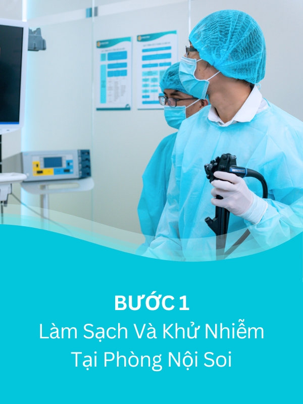 Bước 1 Khử Khuẩn Dây Soi Mức Độ Cao Doctor Check