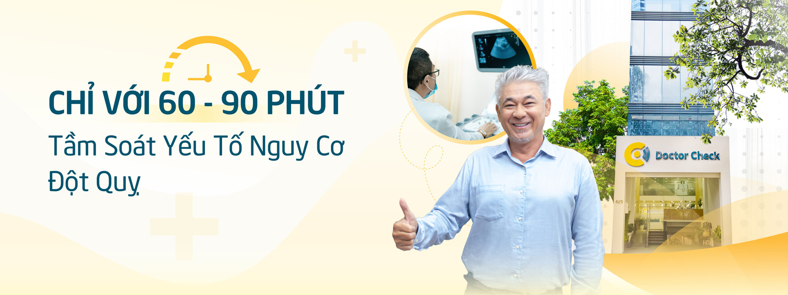 Chỉ 60-90 Phút Để Tầm Soát Yếu Tố Nguy Cơ Đột Quỵ