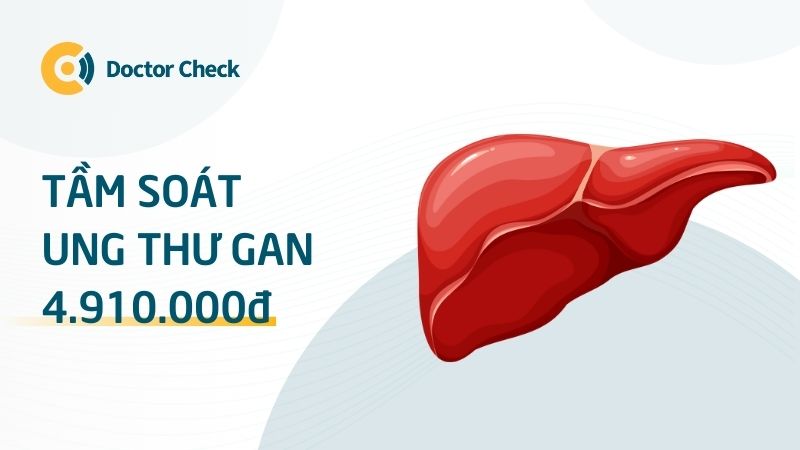 Tầm Soát Ung Thư Gan